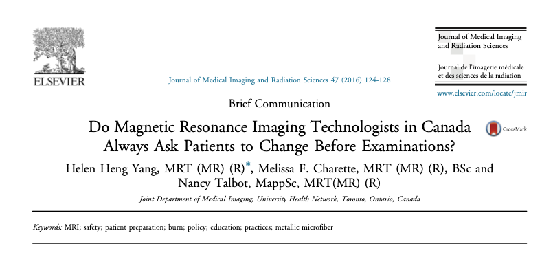 Do Magnetic Resonance Imaging Technologists in Canada Always Ask Patients to Change Before Examinations?